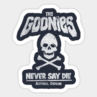 The Goonies Never Say Die Sticker